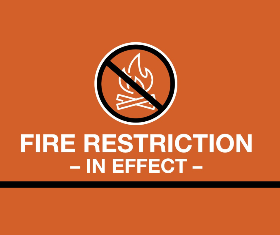 Featured image for “FIRE RESTRICTION IN EFFECT”